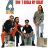 Don't Break My Heart - EP, 1997