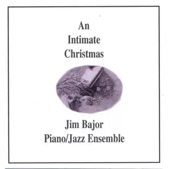 An Intimate Christmas by Jim Bajor album reviews, ratings, credits