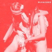 Bleached - Dazed