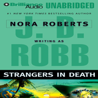 J. D. Robb - Strangers in Death: In Death, Book 26 (Unabridged) artwork