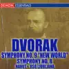 Dvořák: Symphonies No. 9 "From the New World" - No. 8 album lyrics, reviews, download
