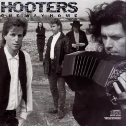 One Way Home - The Hooters