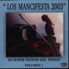 Los Mancifesta 2003, Vol. 1, 2002