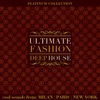 Ultimate Fashion Deep House