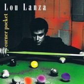 Lou Lanza - Until I Met You [Corner Pocket]