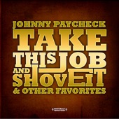 Johnny Paycheck - Take This Job And Shove It