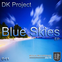 DK Project - Blues Skies (SoundLift Remix)