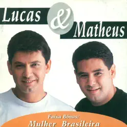 Lucas and Matheus - Lucas e Matheus