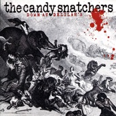 The Candy Snatchers - It's on Me Now