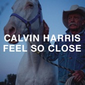 Calvin Harris - Feel so Close - Radio Edit