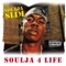 What You Wan Do (feat. Bshot) - Soulja Slim lyrics