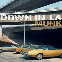 Down In L.A. (Shazam Remix) Song Lyrics