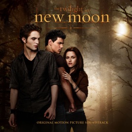The Twilight Saga: New Moon (Original Motion Picture Soundtrack) [Bonus ...