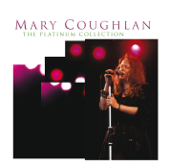 The Platinum Collection - Mary Coughlan