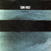 Son Volt - Way Down Watson