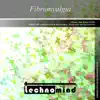 Fibromyalgia - Single album lyrics, reviews, download