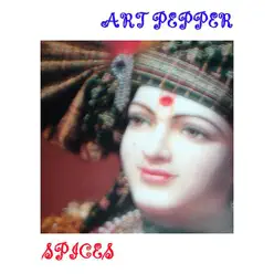 Spices - Art Pepper Spices - Art Pepper