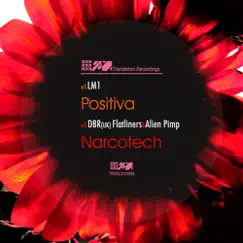Positiva / Narcotech - Single by Various Artists album reviews, ratings, credits