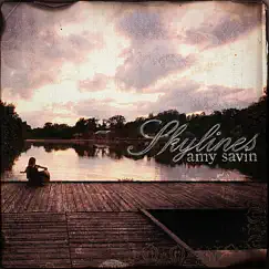 Skylines by Amy Savin album reviews, ratings, credits