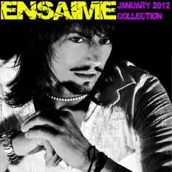 Ensaime January 2012 Collection by Ensaime album reviews, ratings, credits