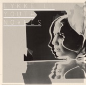 Lykke Li - I'm Good, I'm Gone