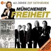 Das Beste aus 40 Jahren ZDF Hitparade: Münchener Freiheit artwork