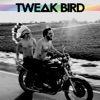 Tweak Bird, 2010