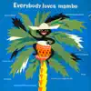 Stream & download Everybody Loves Mambo