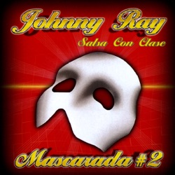 Johnny Ray Salsa Con Clase - Bandolera