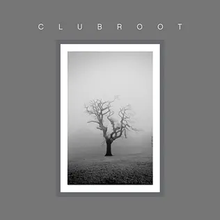 baixar álbum Clubroot - Clubroot