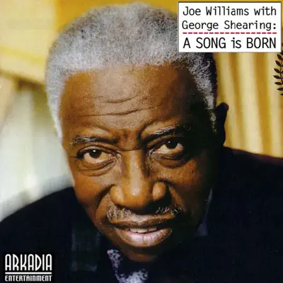 A Song Is Born (Live from California) - Joe Williams