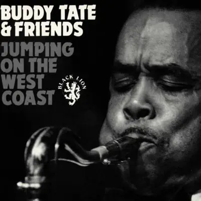 Jumping On the West Coast - Buddy Tate
