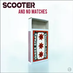 And No Matches - EP - Scooter