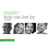 Music Kids Can Live By Vol. 2