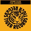 Crimeclub - The Answer
