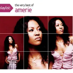 Playlist: The Very Best of Amerie - Amerie