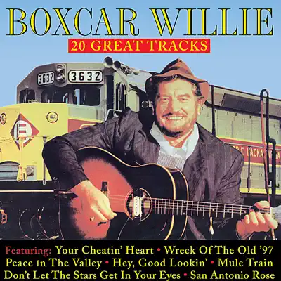 King of the Road: 20 Great Tracks - Boxcar Willie