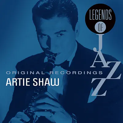 Legends Of Jazz - Artie Shaw Legends Of Jazz - Artie Shaw
