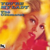 The Ultimates - Loving You Is Easy