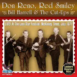Live At the Lone Star Festival At McKinney, Texas, July, 1971 - Reno & Smiley Live At the Lone Star Festival At McKinney, Texas, July, 1971 - Reno & Smiley