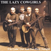 The Lazy Cowgirls - You're The Thing