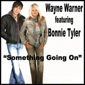 Something Going On - Wayne Warner & Bonnie Tyler
