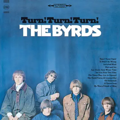 Turn! Turn! Turn! - The Byrds