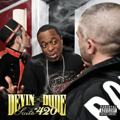 Suite #420 - Devin The Dude