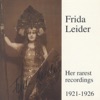 Frida Leider, Michael Raucheisen, London Symphony Orchestra & Sir John Barbirolli - Ariadne auf Naxos: Es gibt ein Reich