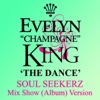 The Dance (Soul Seekerz Mix Show) - Single