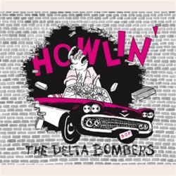 The Delta Bombers - For Your Love