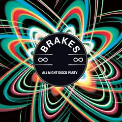 All Night Disco Party (Graham Sutton Remix) - Brakes