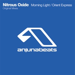 Anjunabeats presents Nitrous Oxide - Morning Light
