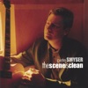 Pete Smyser - Everything I Have Is Yours